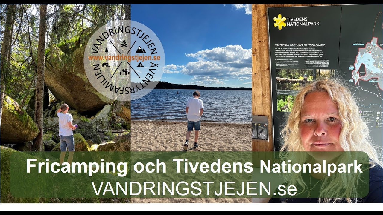 Fricamping, Tivedens Nationalpark, &Auml;ventyr med barn