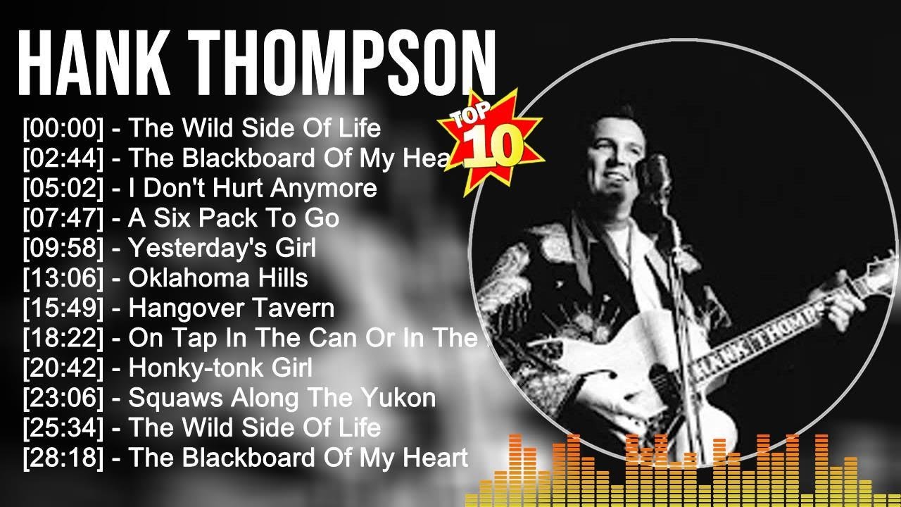 H.a.n.k T.h.o.m.p.s.o.n Greatest Hits ~ Top Country Music Of All Time
