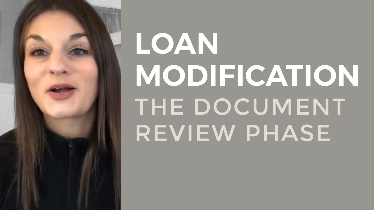 Phase 1 of Loan Modification Review: The Document Review Phase