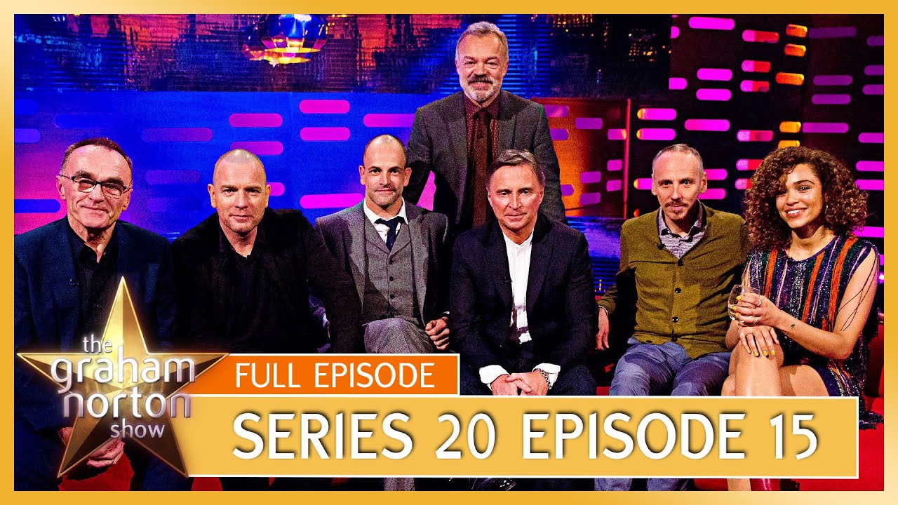 S20 E15 - The Graham Norton Show | Full Episode | Danny Boyle, Ewan McGregor, Jonny Lee Miller