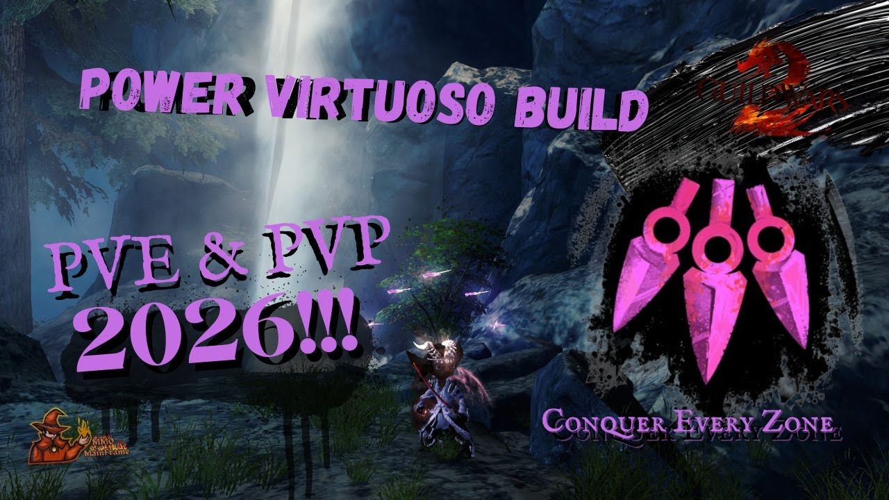 POWER VIRTUOSO BUILD GUIDE 2026 PVE & PVP | Guild Wars 2