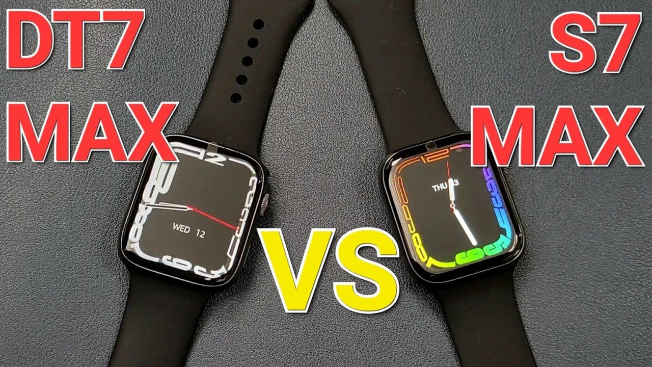 Comparison: DT7 MAX (KIWITIME 7 PRO) VS S7 MAX Smartwatch-Which Is Better Watch Series 7 Copy?