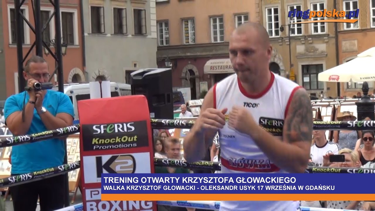 Głowacki - Usyk: trening otwarty Krzysztofa Głowackiego