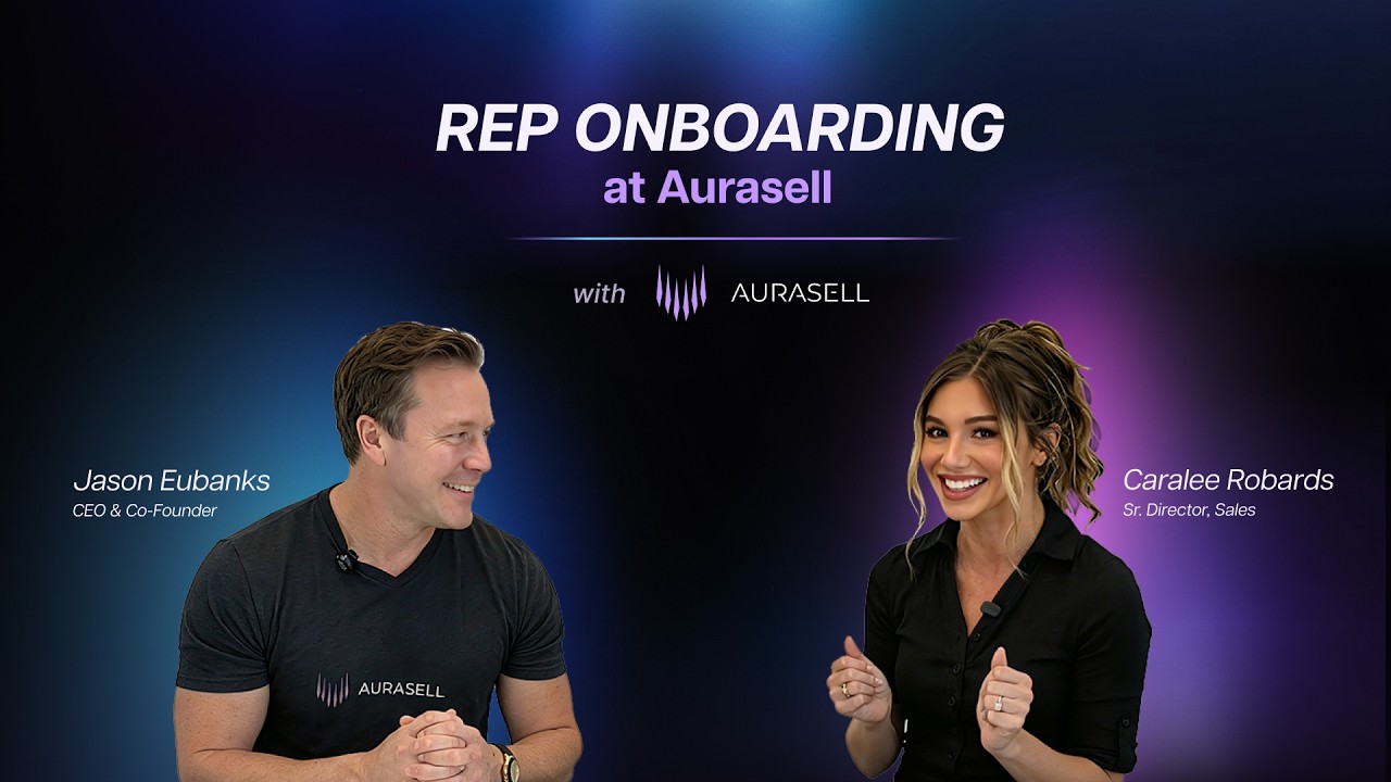 How Sales Reps Onboard at Aurasell with Aurasell