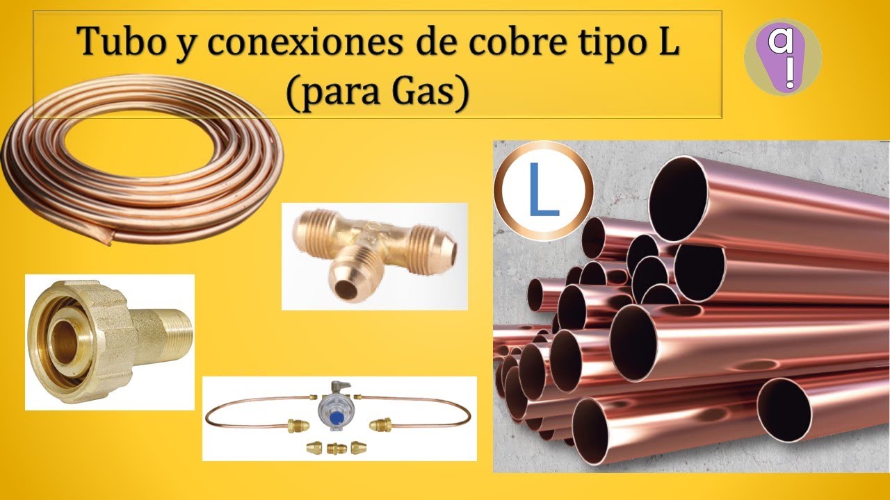 Tubo y conexiones de cobre tipo L (para gas)