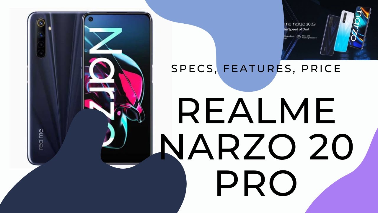Realme Narzo 20 Pro Specs, Features & Price in Philippines