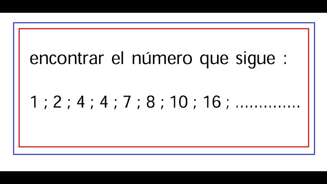 SUCESIONES PARA RAZONAR,QUE NUMERO SIGUE