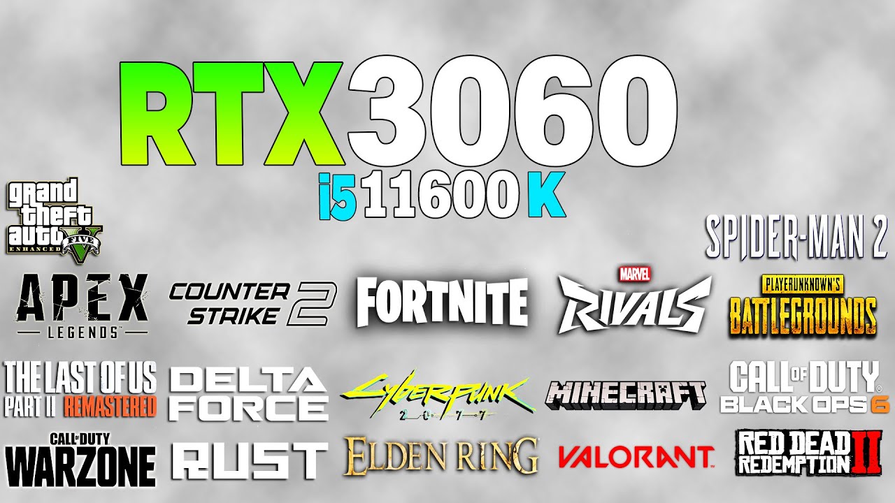 RTX 3060 + i5 11600K - Test in 18 Games