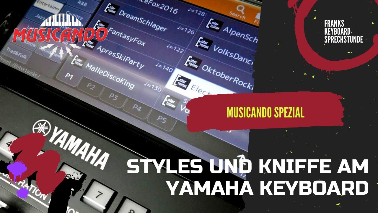 Online-Musicando 2021 | Styles und Kniffe am Yamaha Keyboard| Franks Keyboardkanal
