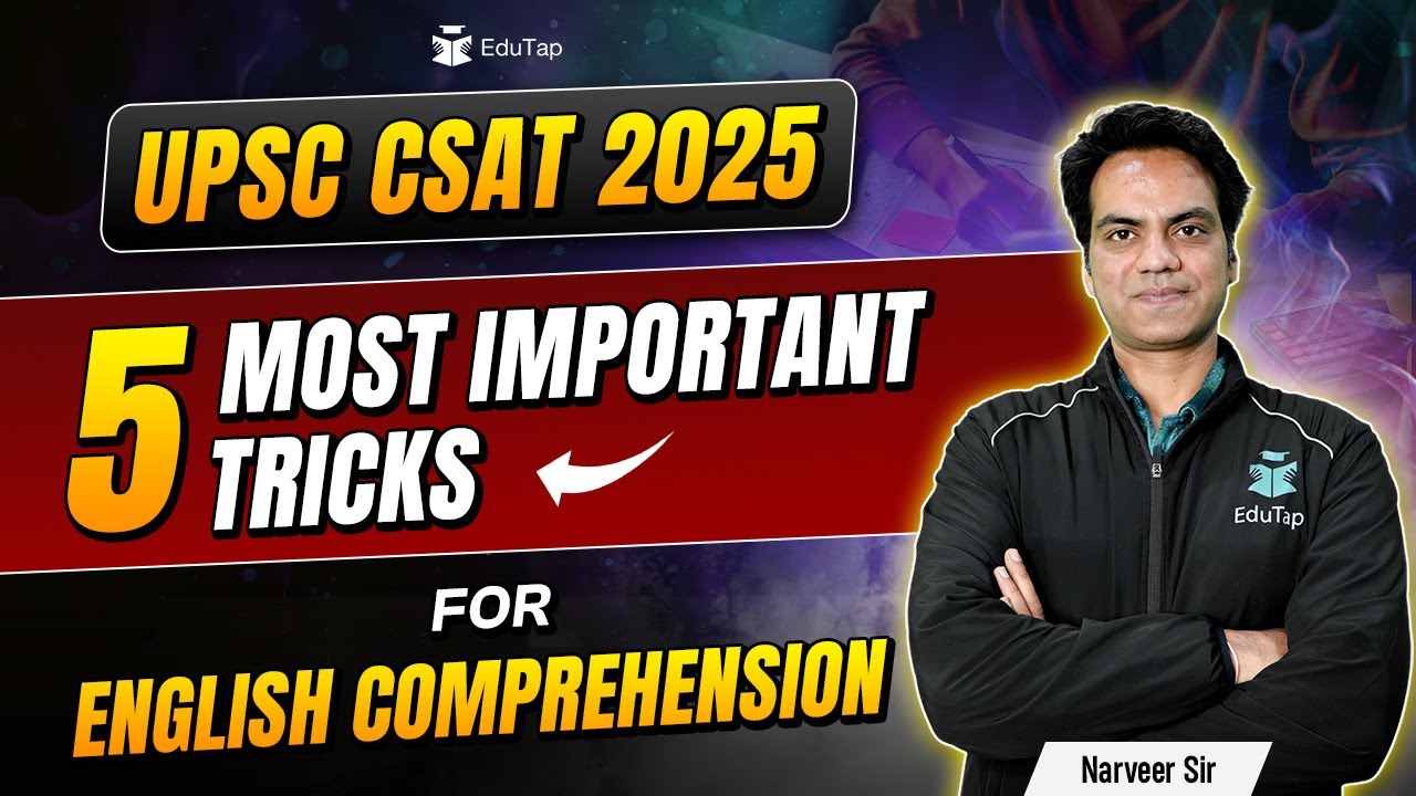 UPSC CSAT English Comprehension Preparation Strategy 2025 | How to Prepare for CSAT English | EduTap