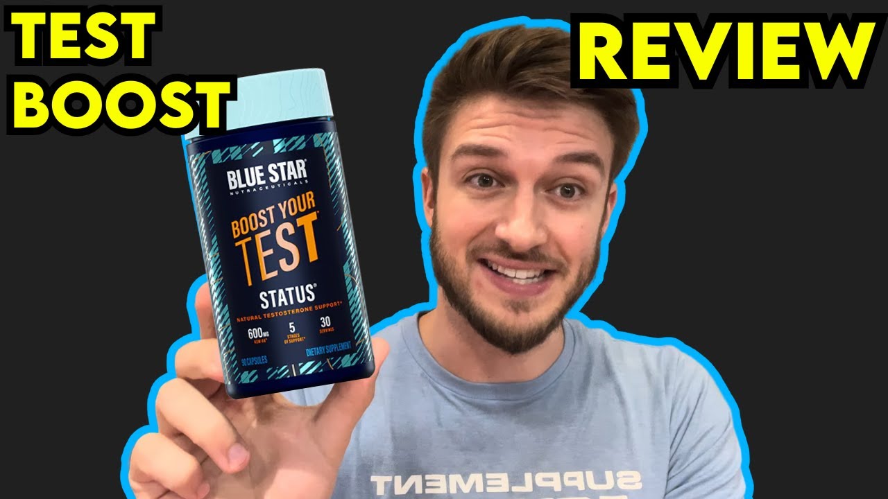Blue Star BOOST YOUR TEST STATUS Supplement Review