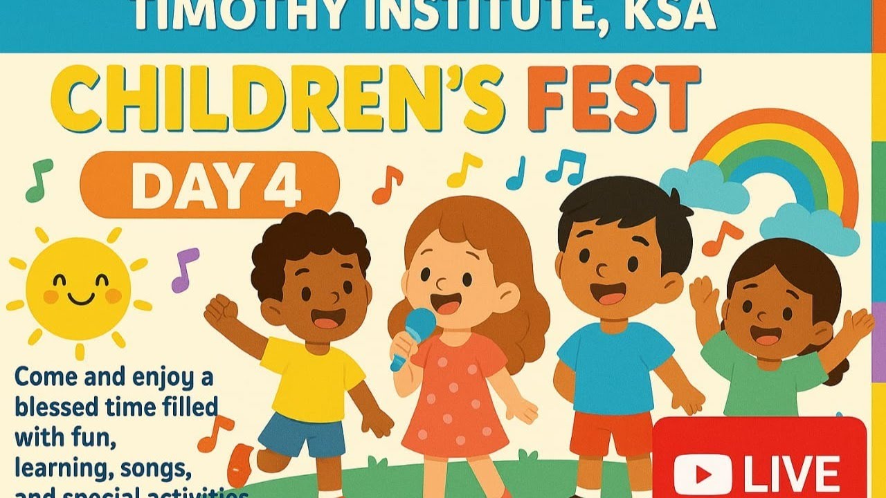 CHILDRENS FEST 2025   DAYY 4