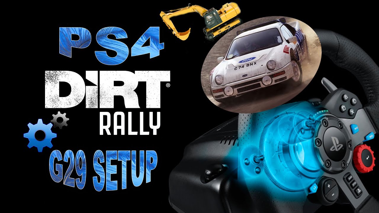 REVIEW DIRT RALLY PS4 - SETUP LOGITECH G29 EN ESPAÑOL