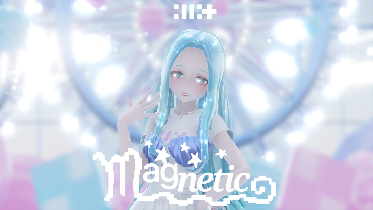 [MMD] ILLIT (아일릿) ‘Magnetic’ [Motion DL]