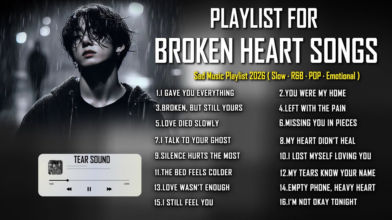 Left With the Pain ll Sad Love Songs That Make You Cry