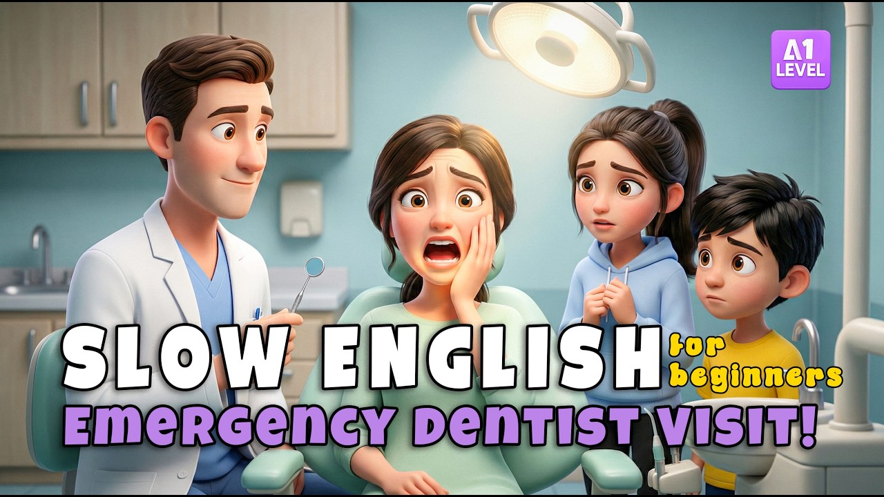 Mom’s Toothache Was TERRIBLE… We Ran to the Dentist! | Easy English Listening Practice (A1)