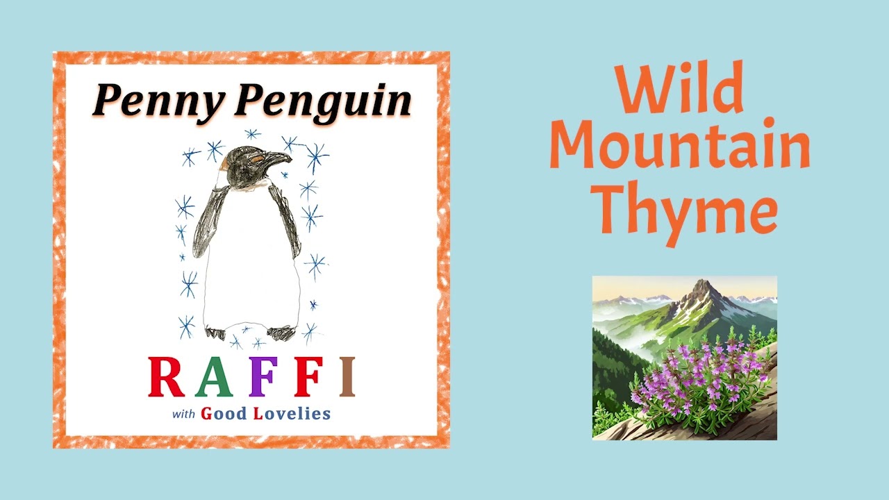 Raffi with Good Lovelies - Wild Mountain Thyme (Official Visualizer)