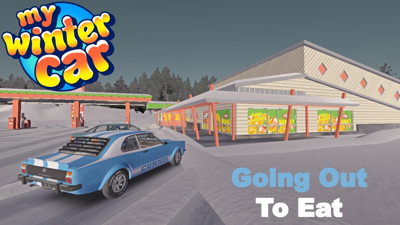 Going Out To Eat In My Winter Car