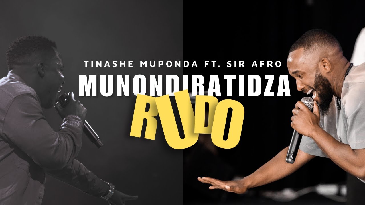 Munondiratidza Rudo (Live Afrobeat Gospel Praise) ft. Sir Afro – Tinashe Muponda