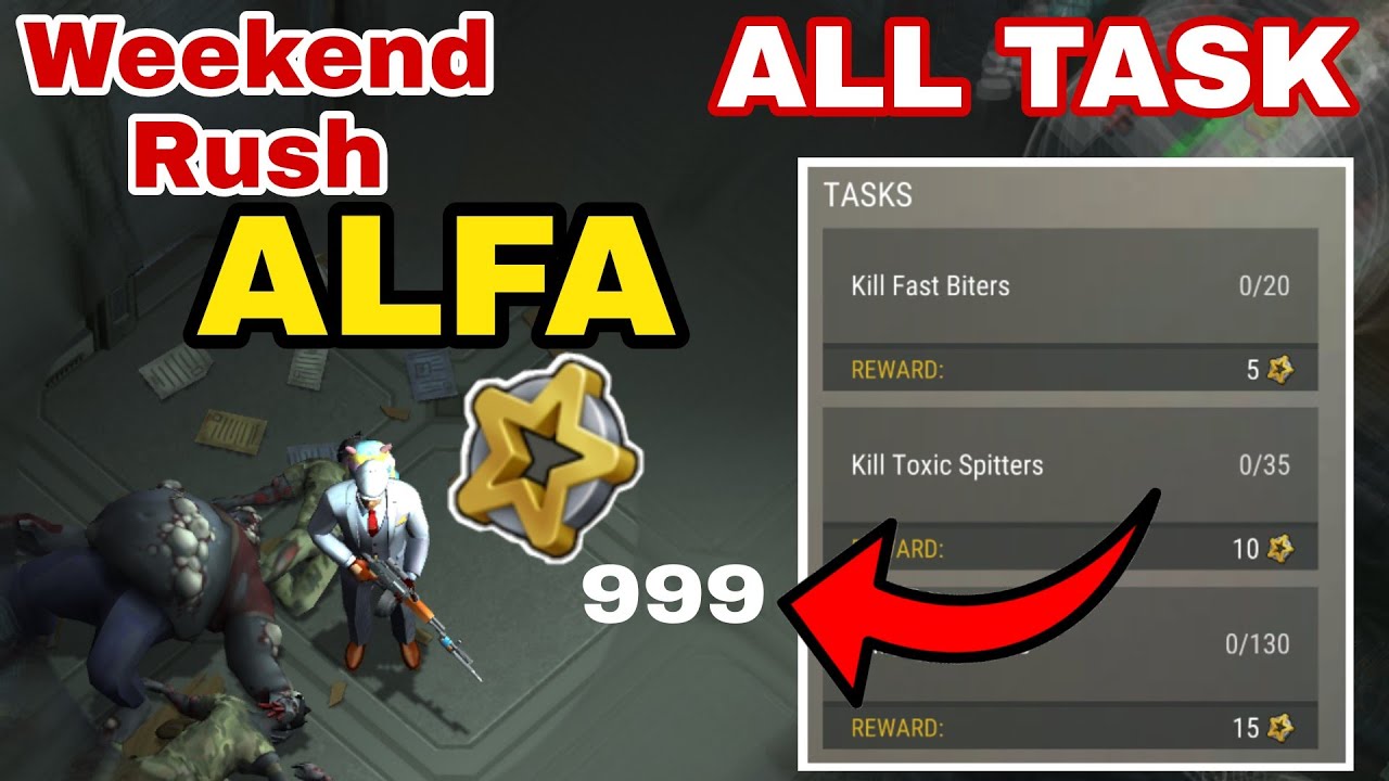 Weekend's Rush ALFA / ALL TASK / Last Day on Earth weekend Rush ALFA #LDOE #lastdayonearth
