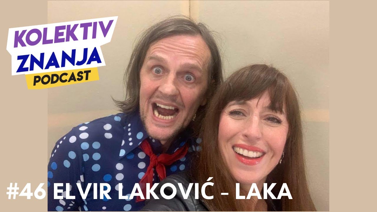 KZ#46 - Elvir Laković - Laka