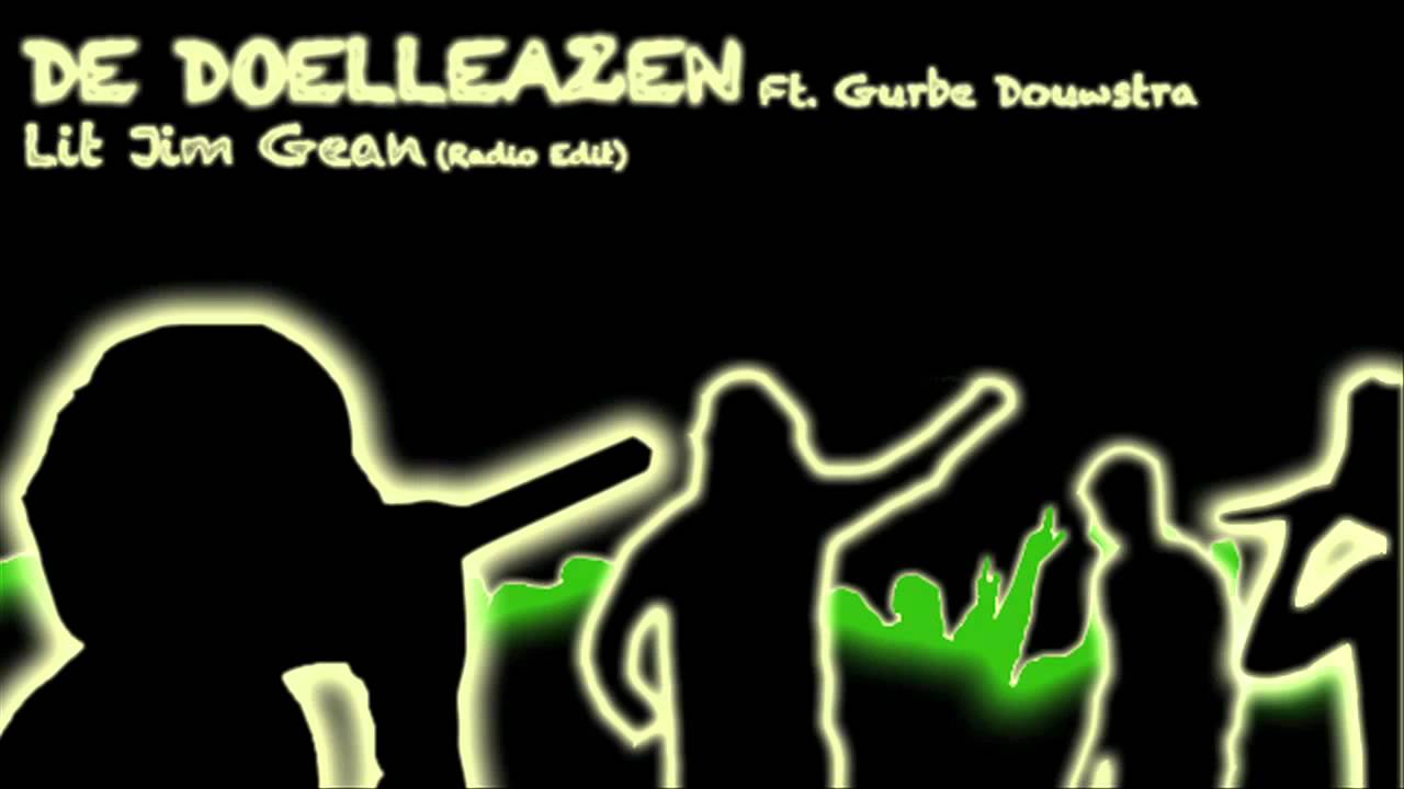De Doelleazen Ft. Gurbe Douwstra - Lit Jim Gean (Radio Edit)