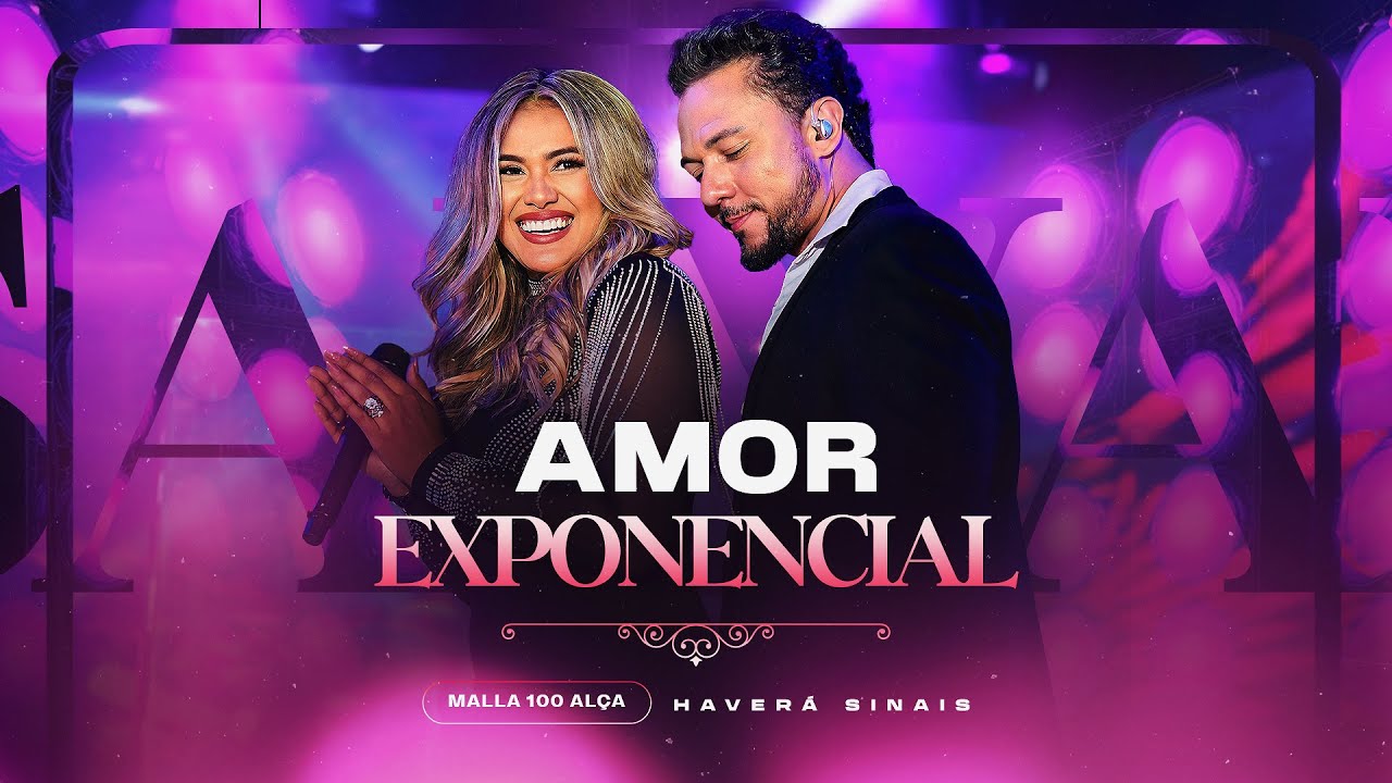 Malla 100 Al&ccedil;a - Amor Exponencial (Haver&aacute; Sinais)