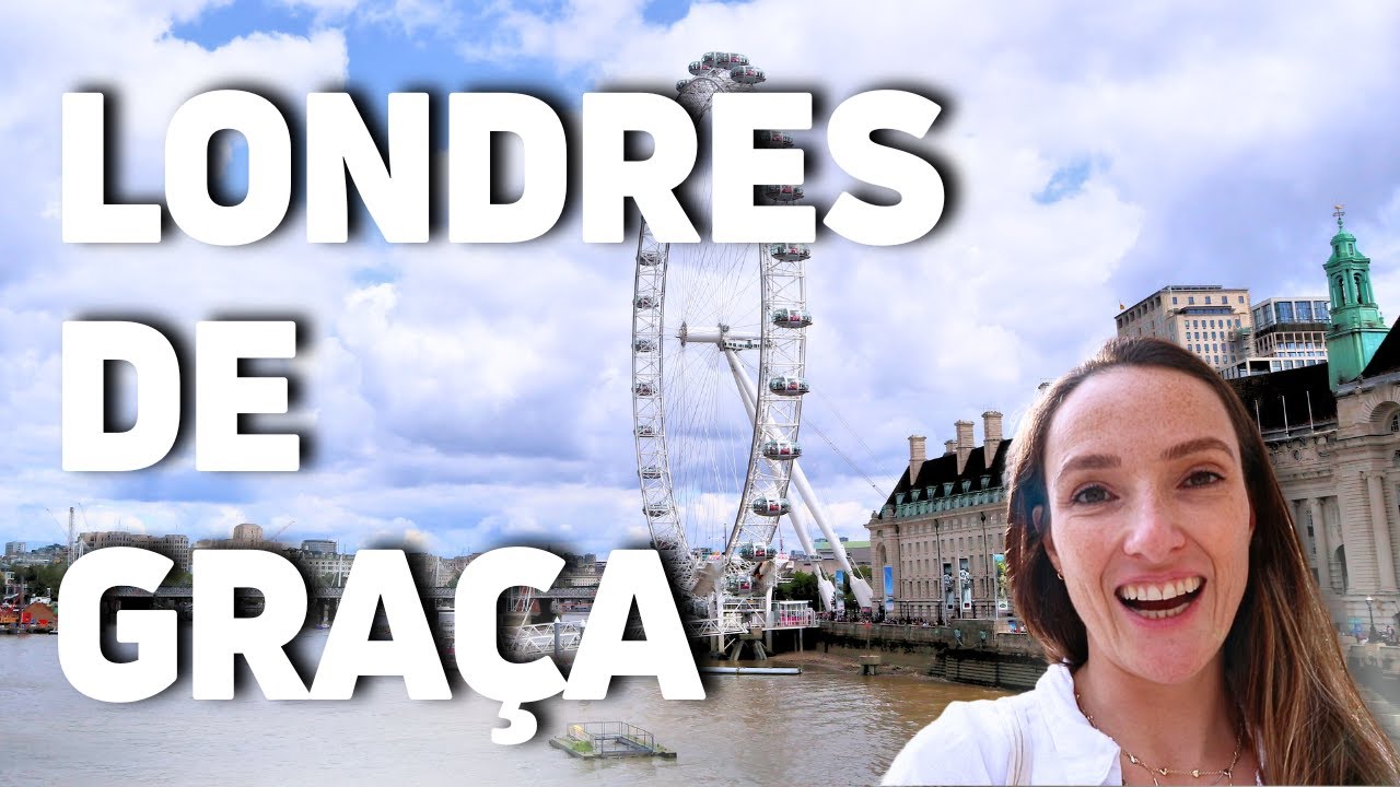 7 Experiências Gratuitas Imperdíveis em Londres