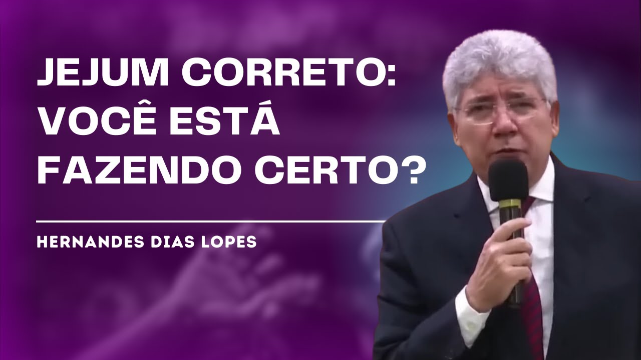 COMO JEJUAR CORRETAMENTE - Hernandes Dias Lopes
