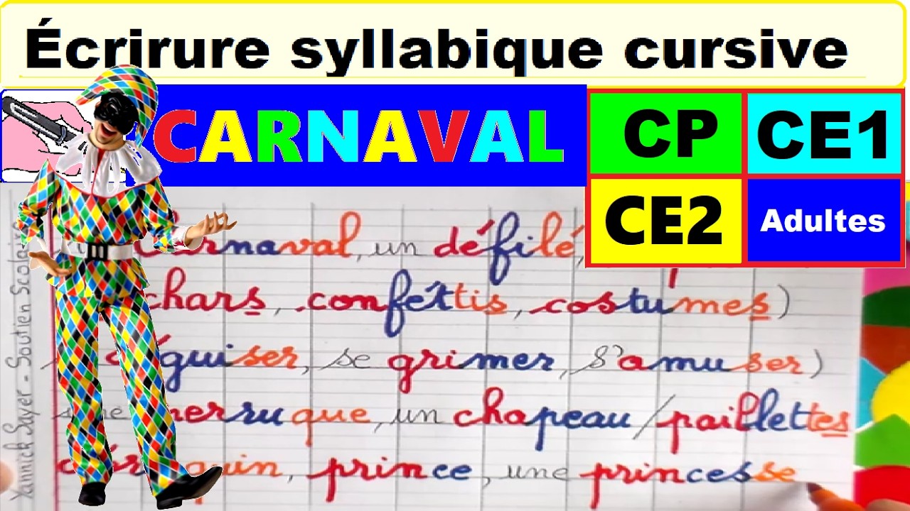 Cahier d’écriture syllabique vocabulaire carnaval: cp ce1 ce2