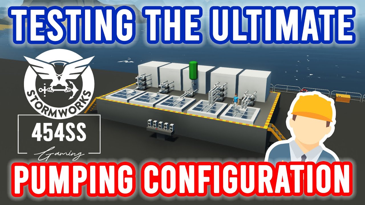 Searching for the ULTIMATE pumping configuration in Stormworks!