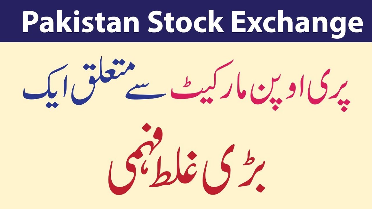 Misunderstanding about Pre Open Market in Pakistan Stock Exchange