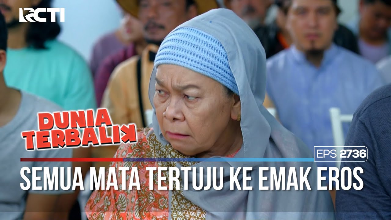 Semua Warga Ciraos Tertuju Pada Emak Eros - DUNIA TERBALIK