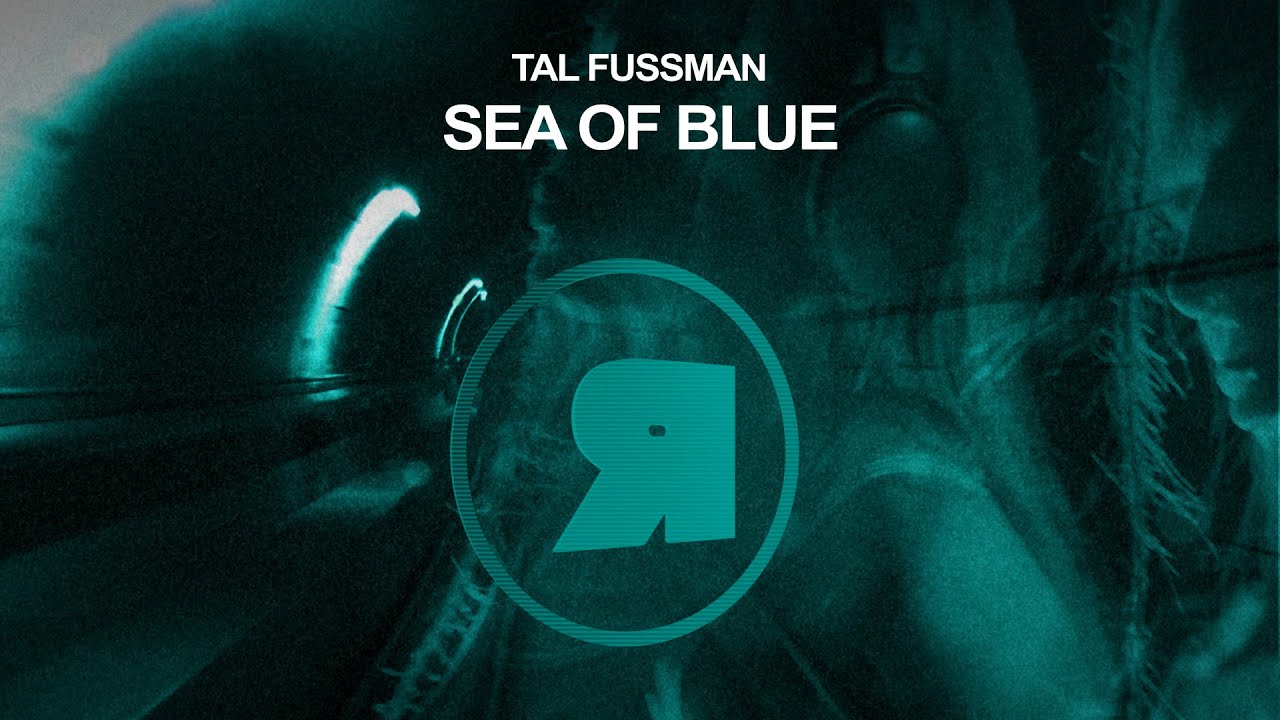 Tal Fussman - Sea of Blue [REKIDS275]