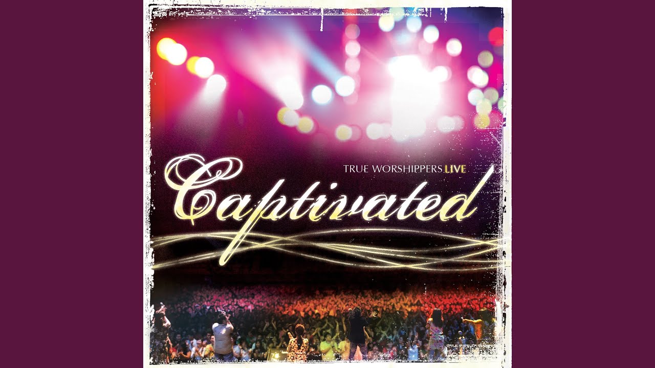 Captivated (Live)