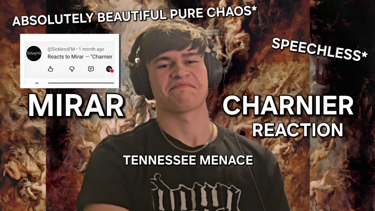 MUSICAL GENIUS REACTS TO CHARNIER BY MIRAR (AN EXPERIENCE FS*)