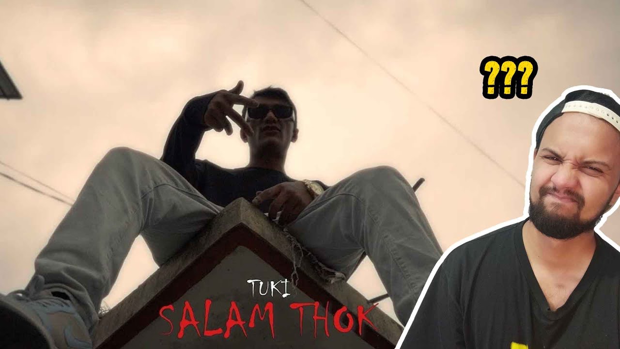 NEW TRACK BY TUKI !!!! TUKI - SALAM THOK #reaction