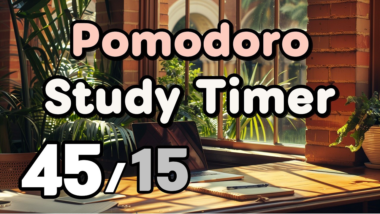 45/15 x2 Pomodoro Study Timer | Balanced Study Session (No Lyrics)