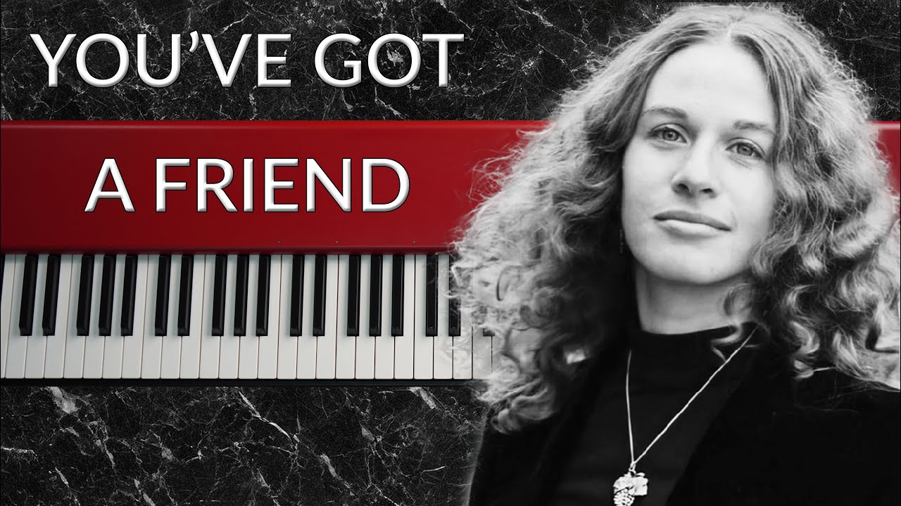 How Carole King Played 'You've Got a Friend' | Piano Tutorial