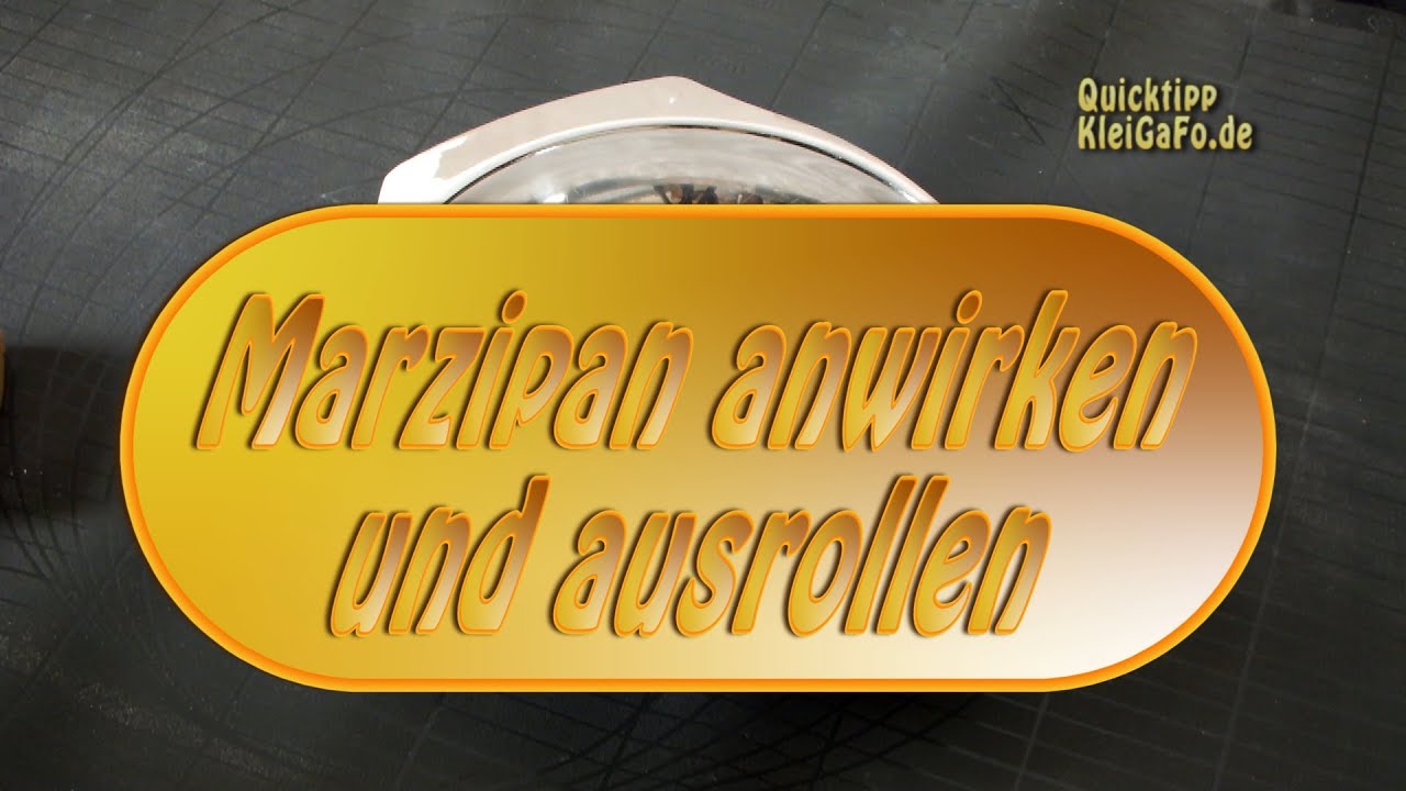 Quicktipp Marzipan anwirken und ausrollen