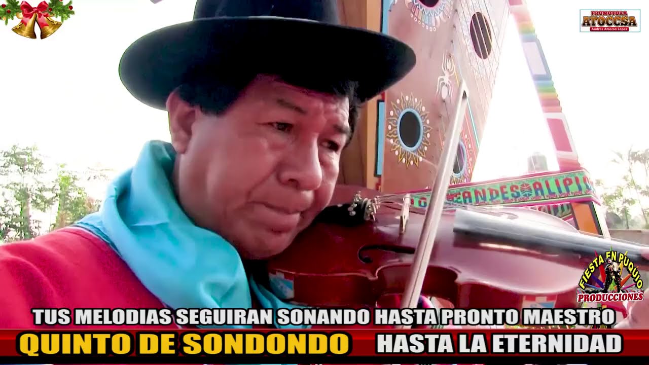 QUINTO DE SONDONDO GRAN RECUERDO DEL MAESTRO VIOLINISTA TUS MELODIAS SEGUITA SONANDO SIEMPRE