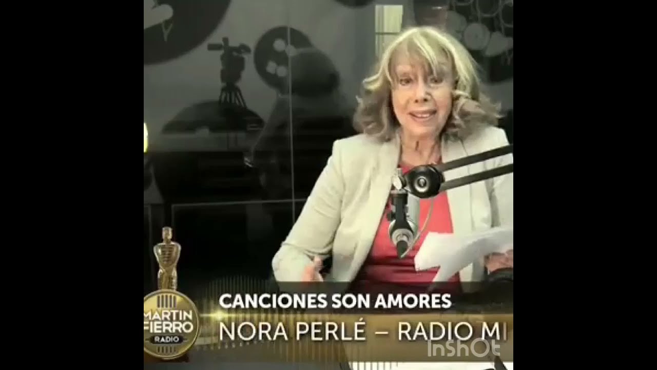 Canciones son Amores. NORA PERLÉ. PABLO ALARCÓN. Radio Mitre.