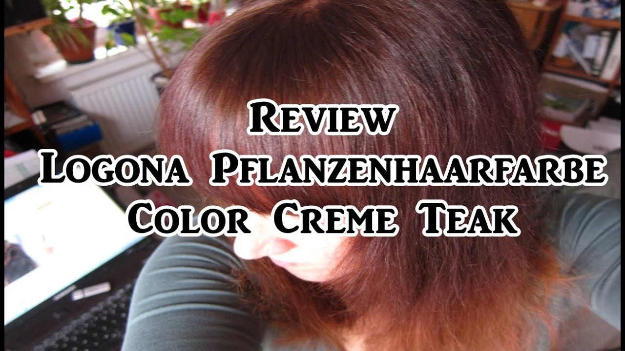 ★ REVIEW ★  LOGONA ★ PFLANZENHAARFARBE ★ COLOR CREME TEAK ★ VEGAN ★ TIERVERSUCHSFREI