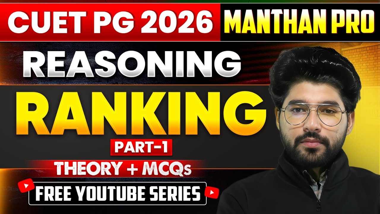 CUET PG 2026 Reasoning | Ranking Questions | Part 1 |