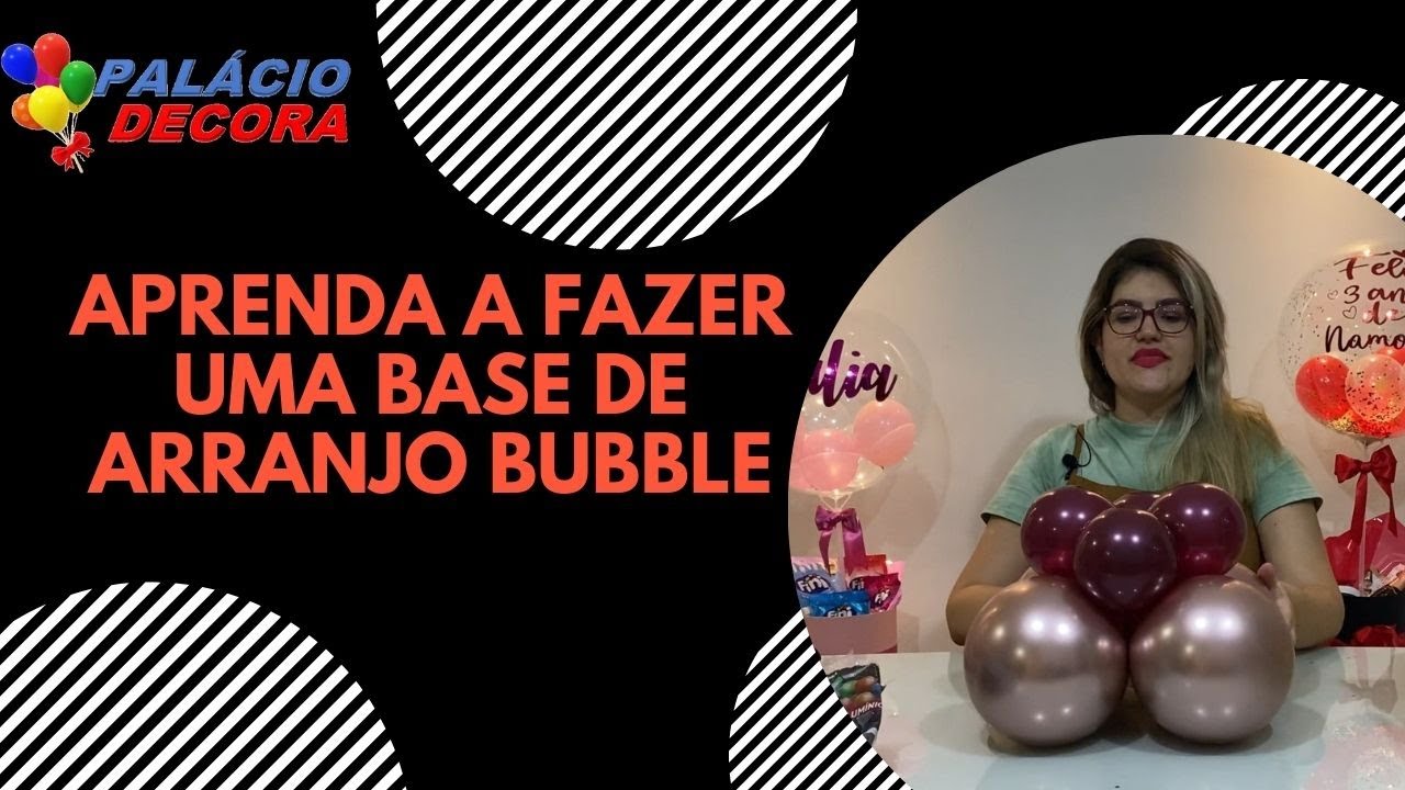 BALÃO PERSONALIZADO │APRENDA A FAZER UMA BASE DE ARRANJO BUBBLE