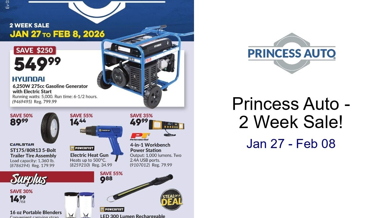 Princess Auto - 2 Week Sale! Jan 27 - Feb 08