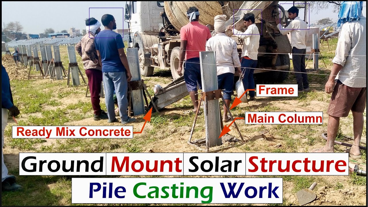 Ground Mount Solar Structure Pile Casting Work I Pile Casting Work