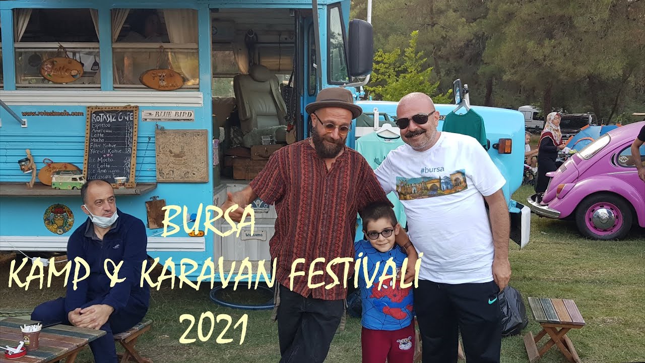 Bursa Kamp Karavan Festivali 2021 #rotasızbaran #hellopeople #letsgokaravan
