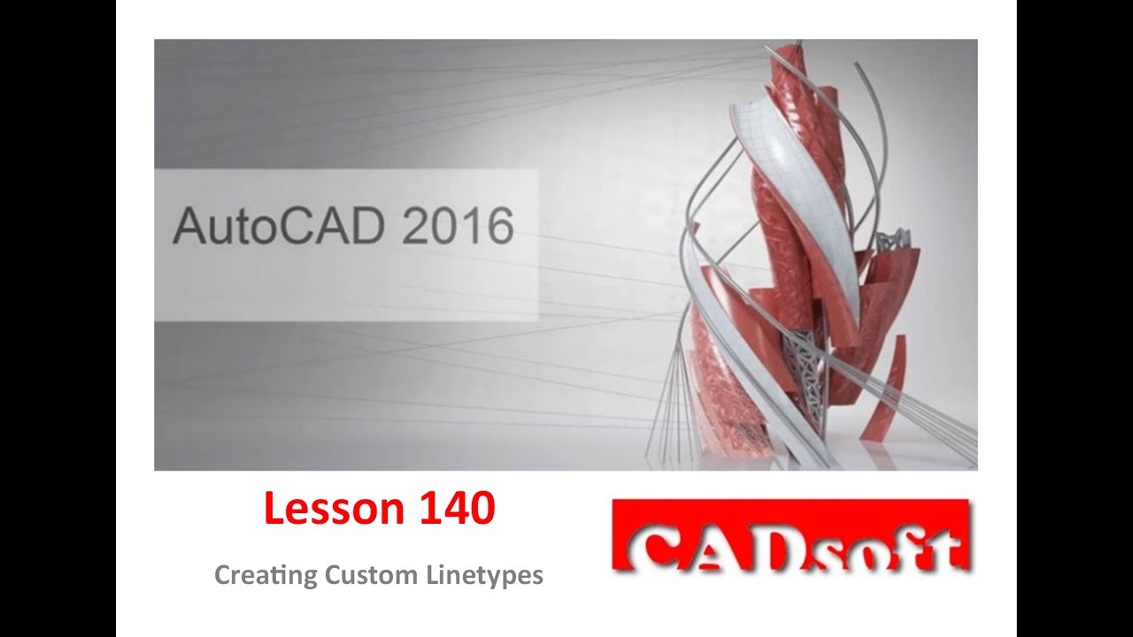 AutoCAD 2016 English - Lesson 140/149 - Create Custom Linetypes