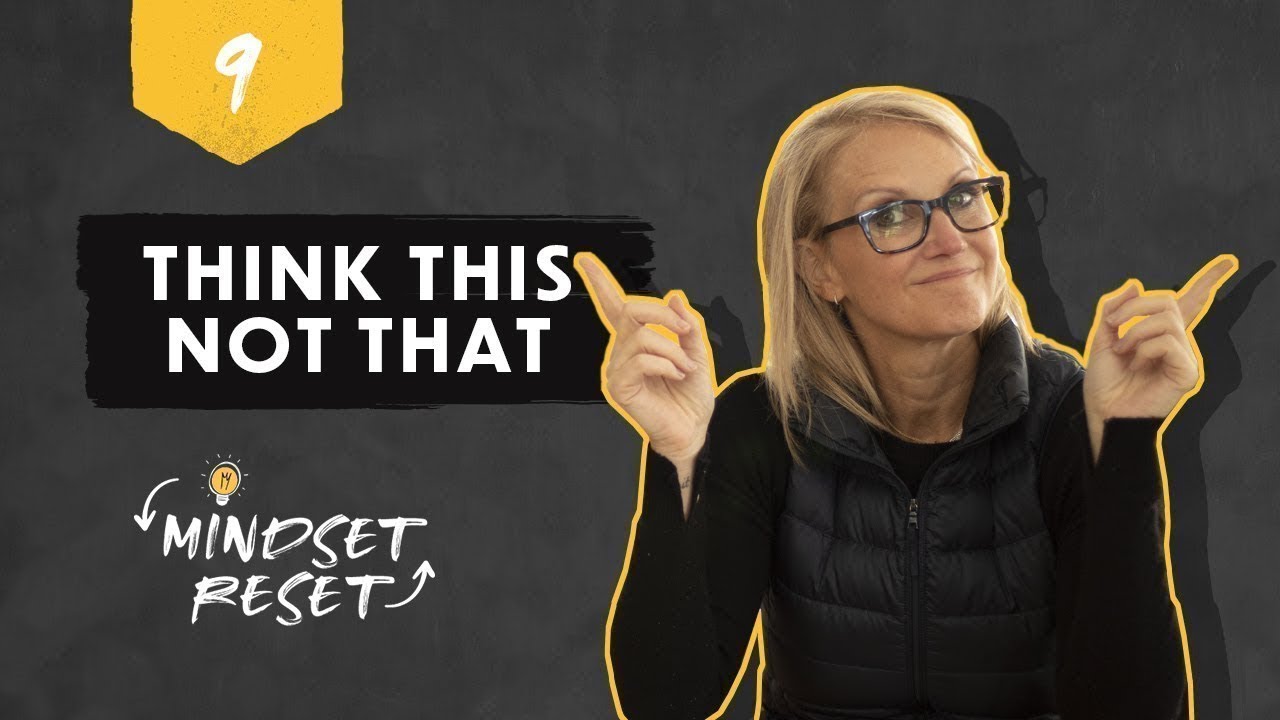 Think THIS, Not That | Mel Robbins